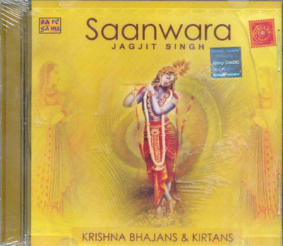 

Saanwara - Krishna Bhajan & Kirtan - Jagjit Singh (Music, Audio CD) Audio CD Standard Edition(Hindi - jagjit singh)