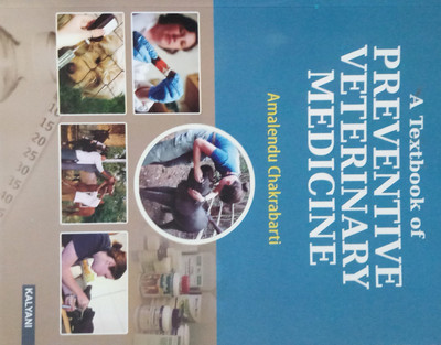 A TEXTBOOK OF PREVENTIVE VETERINARY MEDICINE(English, Paperback, AMALENDU CHAKRABARTI)