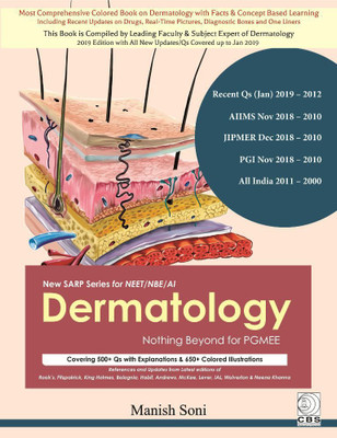 Dermatology Nothing Beyond for PGMEE (New SARP series for NEET/NBE/AI)(English, Paperback, Manish Soni)