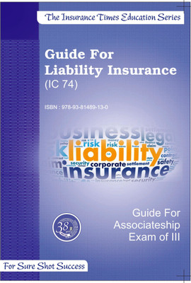 GUIDE FOR LIABILITY INSURANCE(English, Paperback, DR RAKESH AGARWAL)