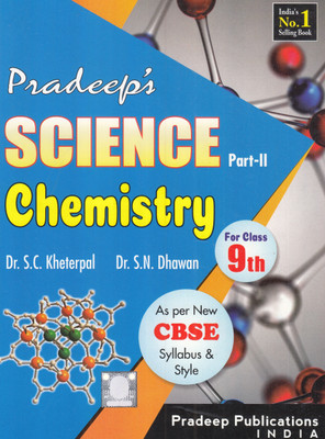 Pardeep's Science Chemistry Part-2 for Class 9th (2019-2020 Examination)(English, Paperback, Dr. S.N. Dhaawan, Dr. S.C Kheterpal)