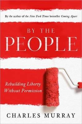 By the People(English, Electronic book text, Murray Charles)