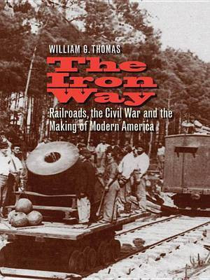 The Iron Way(English, Electronic book text, Thomas William G)