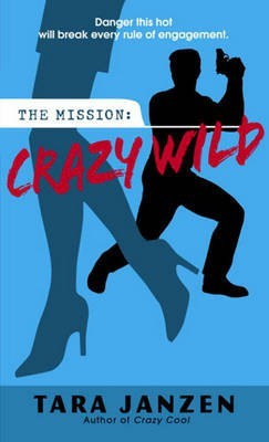 Crazy Wild(English, Electronic book text, Janzen Tara)