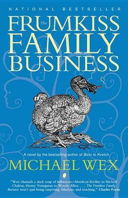 The Frumkiss Family Business(English, Paperback, Wex Michael)