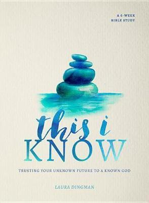 This I Know(English, Electronic book text, Dingman Laura)