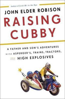 Raising Cubby(English, Electronic book text, Robison John Elder)