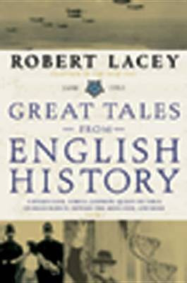 Great Tales from English History (3)(English, Electronic book text, Lacey Robert Comp)