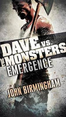 Emergence: Dave vs. the Monsters(English, Electronic book text, Birmingham John)