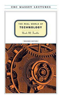 The Real World of Technology(English, Electronic book text, Franklin Ursula M Dr PH.D.)