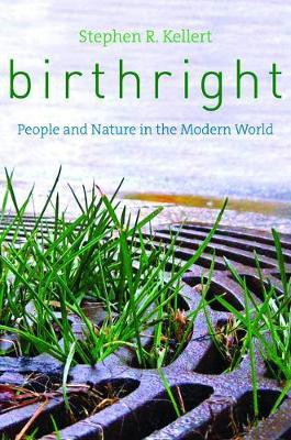 Birthright(English, Electronic book text, Ph.D. Professor Kellert Stephen R)