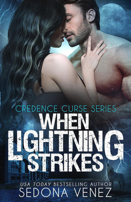 When Lightning Strikes(English, Paperback, Venez Sedona)