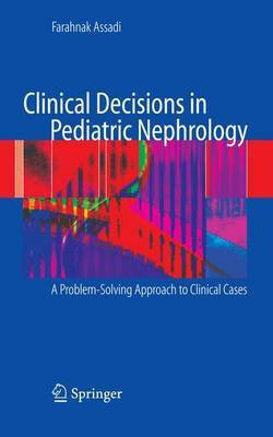 Clinical Decisions in Pediatric Nephrology(English, Electronic book text, Assadi Farahnak)