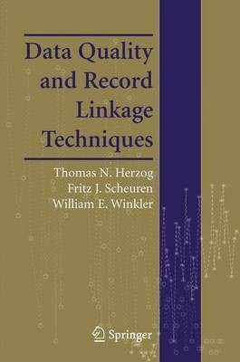 Data Quality and Record Linkage Techniques(English, Electronic book text, Herzog Thomas N)