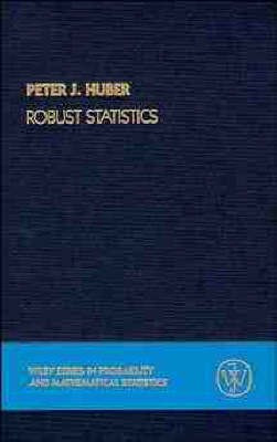 Robust Statistics(English, Hardcover, Huber Peter J.)
