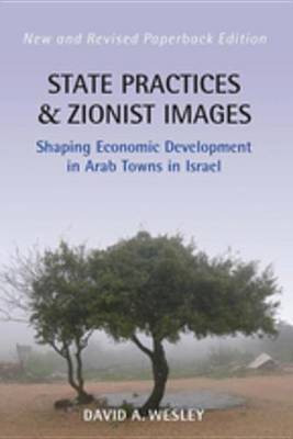 State Practices and Zionist Images(English, Electronic book text, Wesley David A.)