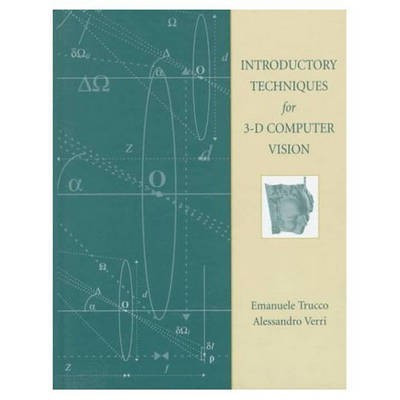 Introductory Techniques for 3-D Computer Vision(English, Hardcover, Trucco Alessandro)