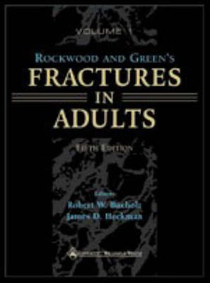Rockwood and Green's Fractures in Adults: Rockwood and Green's Fractures in Adults v.1 & 2(English, Hardcover, Rockwood Charles A.)