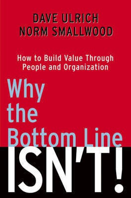 Why the Bottom Line ISN'T!(English, Hardcover, Ulrich David)