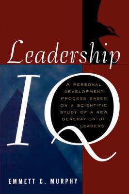 Leadership IQ(English, Hardcover, Murphy Emmett C.)