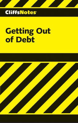 Cliffs Notes Getting out of Debt(English, Paperback, Clampit)