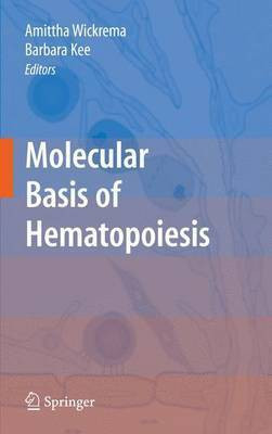Molecular Basis of Hematopoiesis(English, Electronic book text, Wickrema Amittha)