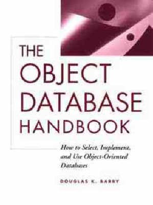 The Object Database Handbook(English, Paperback, Barry Douglas)