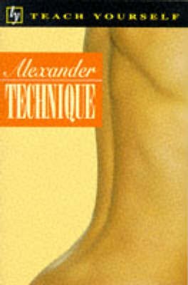 Alexander Technique(English, Paperback, Craze Richard)