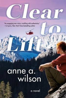 Clear to Lift(English, Electronic book text, Wilson Anne A)