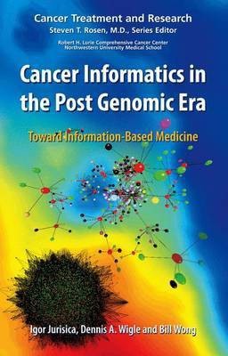 Cancer Informatics in the Post Genomic Era(English, Electronic book text, Jurisica Igor)