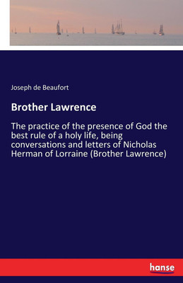 Brother Lawrence(English, Paperback, Beaufort Joseph De)