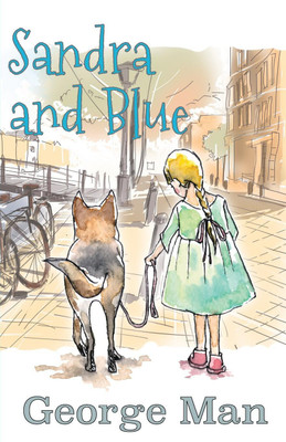 Sandra and Blue(English, Paperback, Man George)