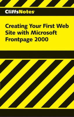 Creating Your First Web Site with FrontPage 2000(English, Paperback, Correll Bob)