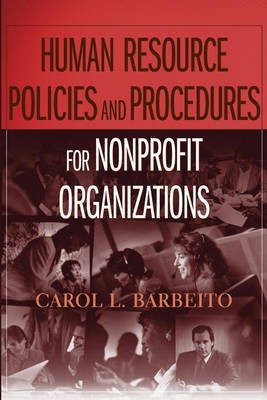 Human Resources Policies and Procedures for Nonprofit Organizations(English, Hardcover, Barbeito Carol L.)