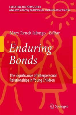 Enduring Bonds(English, Electronic book text, Jalongo Mary Renck)