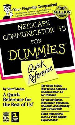 Netscape Communicator 5 for Dummies Quick Reference(English, Paperback, Mohta Viraf)