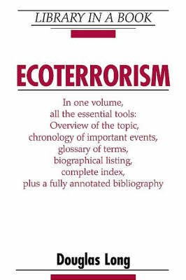 Ecoterrorism(English, Hardcover, Long Douglas)
