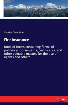 Fire Insurance(English, Paperback, Hine Charles Cole)