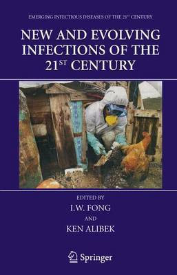 New and Evolving Infections of the 21st Century(English, Electronic book text, Fong I. W)