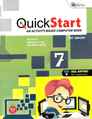 OPTIMA G.RAM QUICK START (AN ACTIVITY- BASED COMPUTER BOOK BASED ON WINDOWS 7 AND MS OFFICE 2010) CLASS 7(English, Paperback, RAVI R CHUGH)