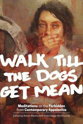 Walk Till the Dogs Get Mean(English, Electronic book text, unknown)