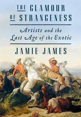 The Glamour of Strangeness(English, Electronic book text, James Jamie)
