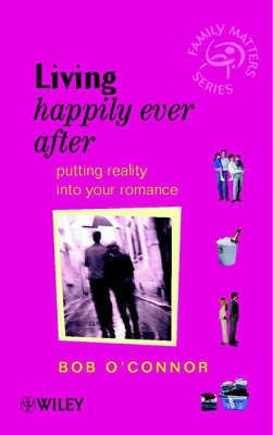 Living Happily Ever After(English, Paperback, O'Connor Bob)