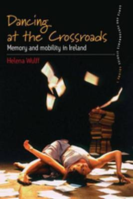 Dancing At the Crossroads(English, Electronic book text, Wulff Helena)