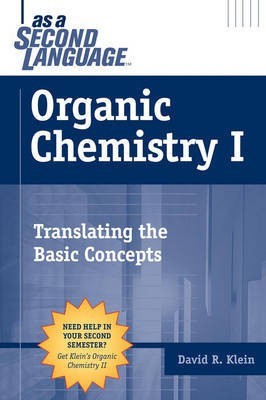 Organic Chemistry I as a Second Language(English, Paperback, Klein David R.)