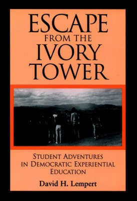 Escape from the Ivory Tower(English, Hardcover, Lempert David H.)