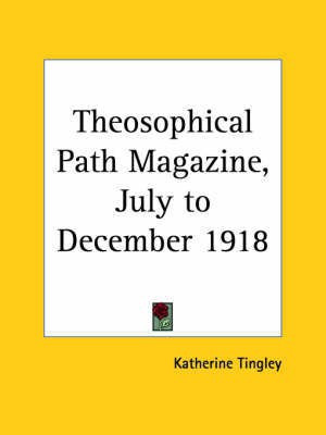 Theosophical Path Magazine July to December (1918)(English, Paperback, unknown)