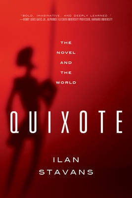 Quixote(English, Electronic book text, Stavans Ilan PhD)