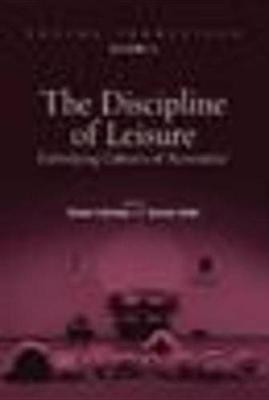 The Discipline of Leisure(English, Electronic book text, unknown)