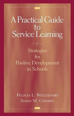 A Practical Guide to Service Learning(English, Electronic book text, Wilczenski Felicia L)